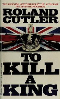 To Kill A King (Mass Market Paperback)