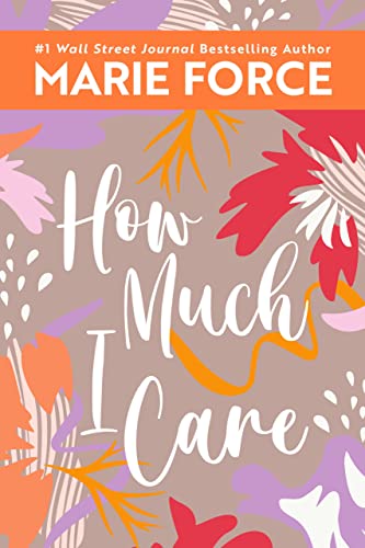 How Much I Care (Miami Nights, #2)
