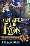 Captivated by the Lyon (The Lyon's Den)