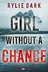 Girl Without a Ch...