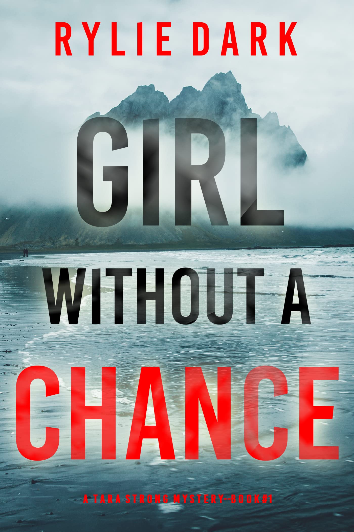 Girl Without a Chance (Tara Strong #1)