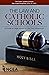 The Law and Catholic Schools by Sr. Mary Angela Shaughnessy