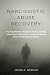 Narcissistic Abuse Recovery...