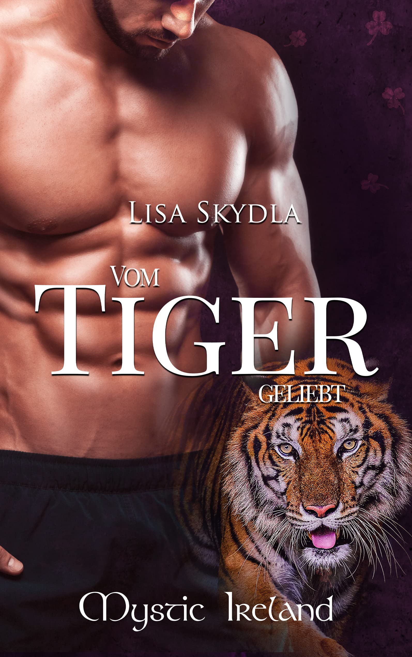 Vom Tiger geliebt (Mystic Ireland 2) (German Edition)