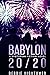 Babylon 20/20