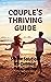 Couple's Thriving Guide: Si...