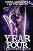 Year Four: 2022 (Dark Momen...
