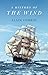 A History of the Wind