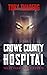 Crowe County Hospital by Tory Tallberg
