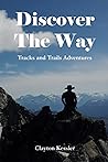 Discover The Way:...