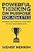 Powerful Thinking on Purpose for Athletes: Harness the Power of Your Mind to Win Your Inner Game