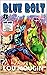 Blue Bolt : Volume 1