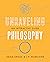 Unraveling Philosophy: An I...