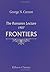 Frontiers: The Romanes Lect...