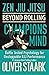 Zen Jiu Jitsu : Champions Mind: Battle Tested Psychology For Unstoppable BJJ Performance
