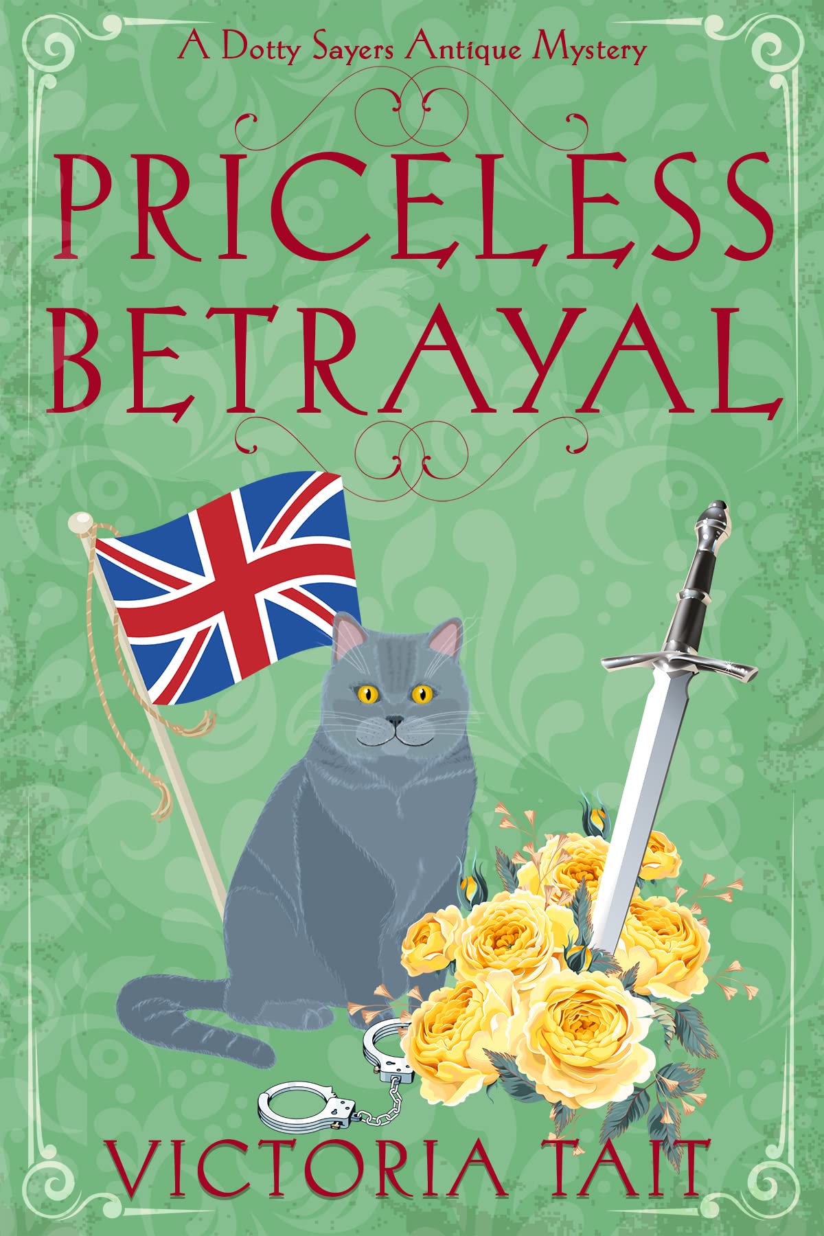 Priceless Betrayal (A Dotty Sayers Antique Mystery Book 6)