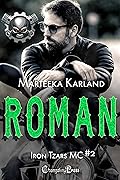 Roman (Iron Tzars MC #2)