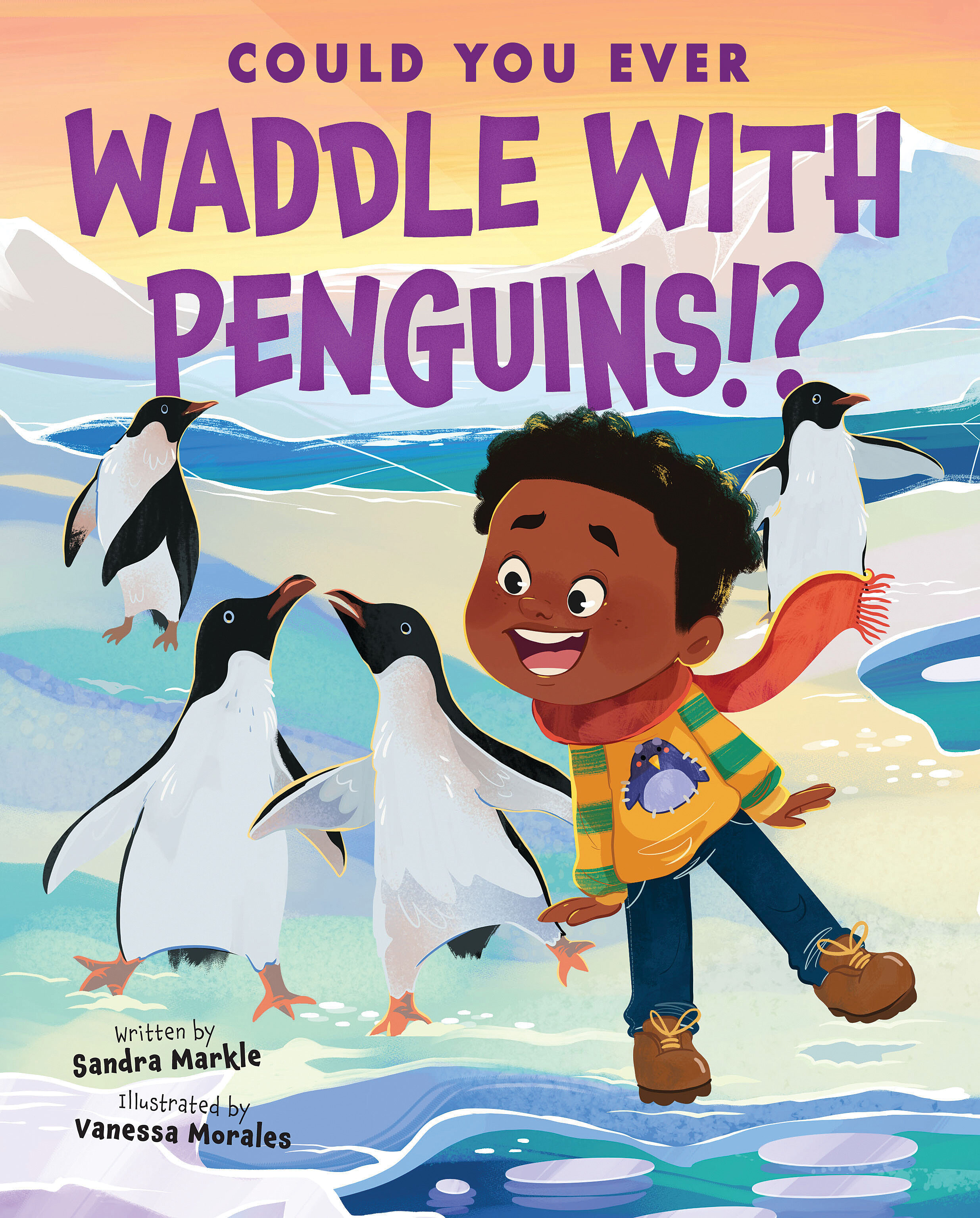 Could You Ever Waddle with Penguins!? (Library Binding)
