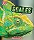 Scales (Learn About: Animal Coverings)