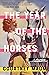 The Year of the Horses