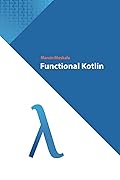 Functional Kotlin
