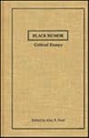 Black Humor: Critical Essays (Garland Reference Library of the Humanities)