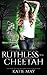 Ruthless as a Cheetah (Society of Shifters) by Katie May