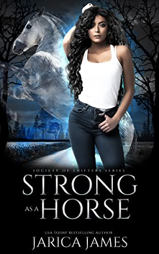 Strong as a Horse (Society of Shifters)
