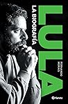 Lula. La biografía