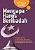 Mengapa Harus Beribadah