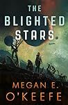 The Blighted Stars