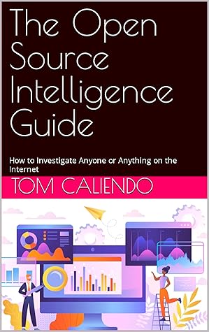 The Open Source Intelligence Guide
