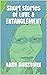 Short stories of Love & Ent...