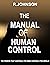 The Manual Of Human Control