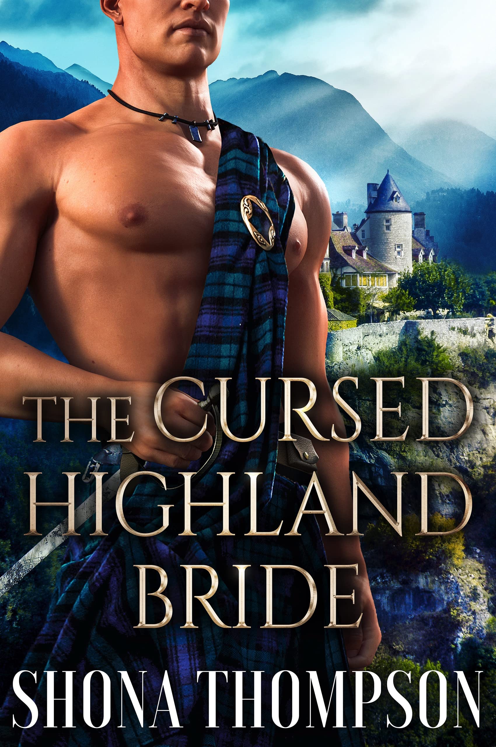 The Cursed Highland Bride (Leòideach Tales of Love and Loyalty #1)