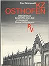 KZ Osthofen: Material zur Geschichte e. fast vergessenen Konzentrationslagers (German Edition)