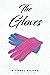 The Gloves