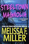 Steeltown Magnolia