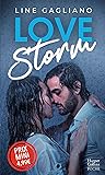 Love Storm: Une p...