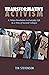 Transformative Activism by Tim Stevenson