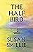 The Half Bird