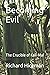 Becoming Evil: The Crucible...