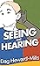 Seeing and Hearing