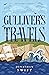 Gulliver’s Travels (Children's Signature Editions)