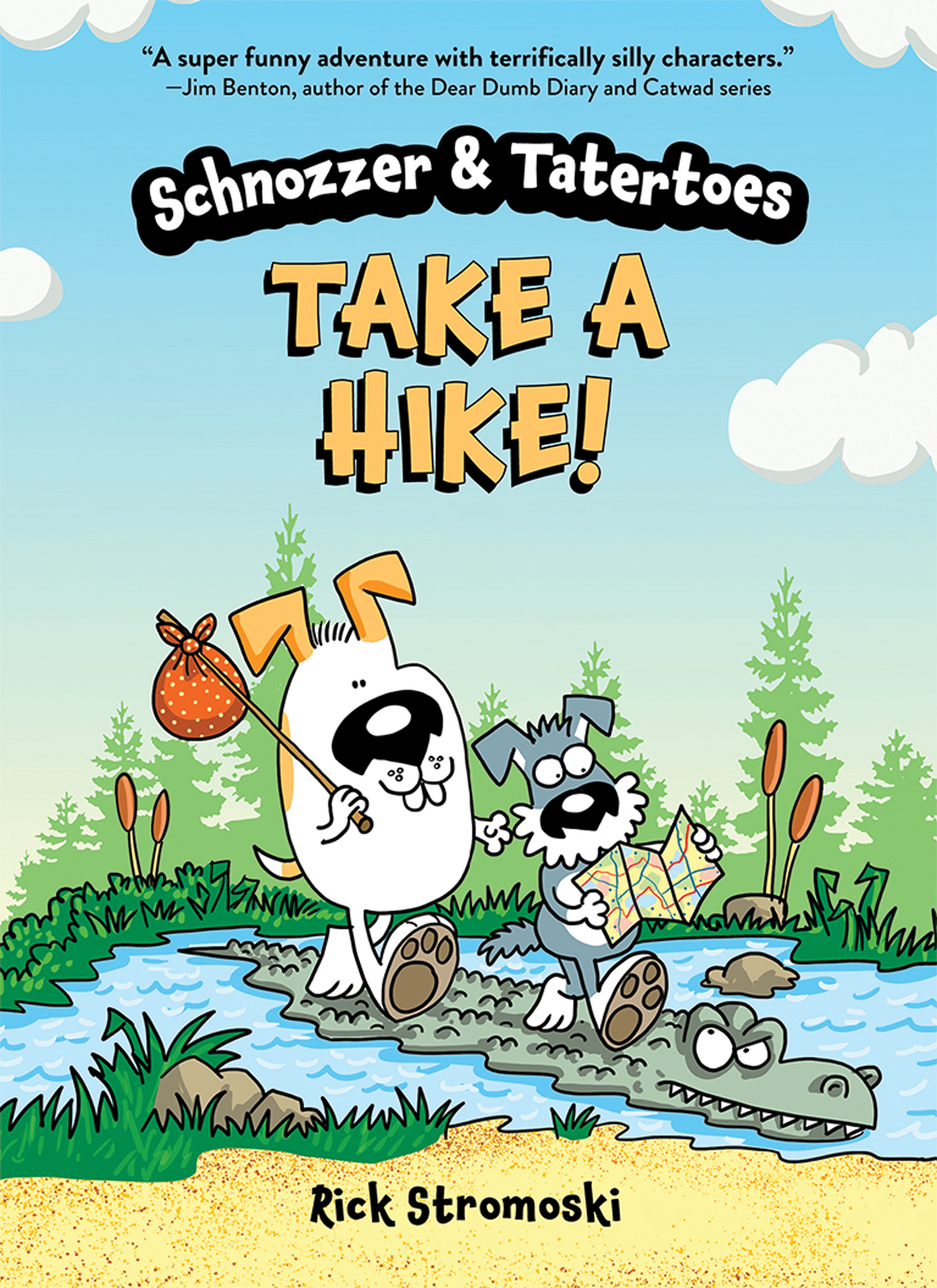 Schnozzer & Tatertoes: Take a Hike! (Paperback)