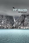 77° North