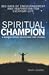 Spiritual Champion by Mary Adams