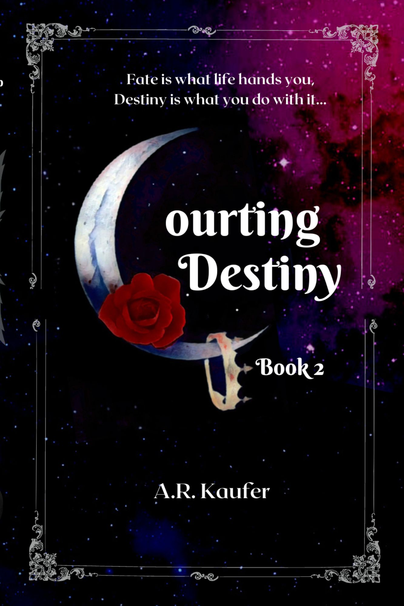 Courting Destiny: Book 2 of the Courtship Saga (Paperback)