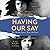 Having Our Say by Sarah L. Delany