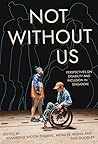 Not Without Us: P...